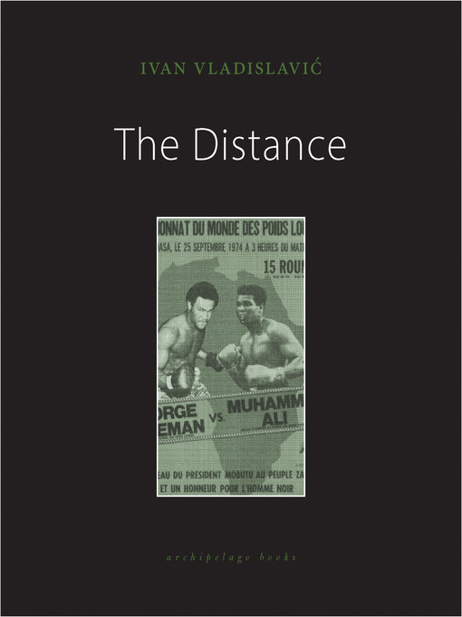 Title details for The Distance by Ivan Vladislavic - Available